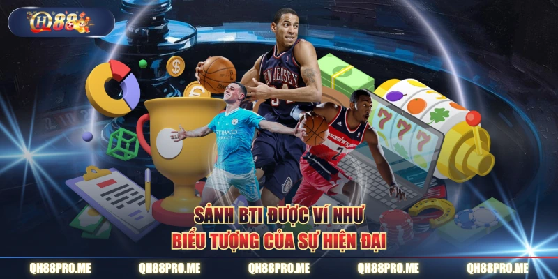 Sảnh BTI được ví như biểu tượng của sự hiện đại